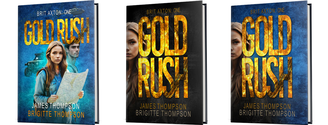 We’d love to know your pick for the Gold Rush book cover!